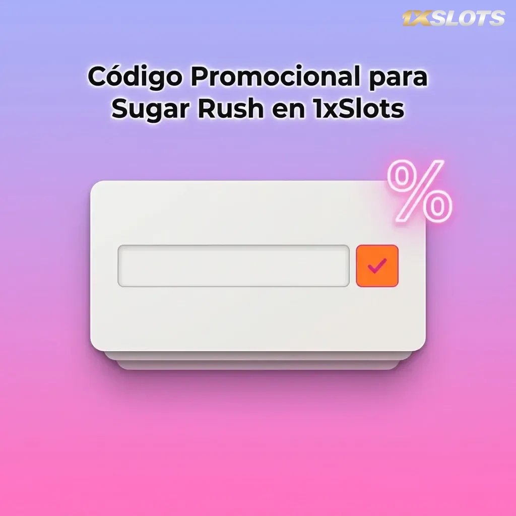 Código promocional 1XSLOTS para Sugar Rush en 1xSlots, ingresa el código al registrarte y obtén bonos adicionales