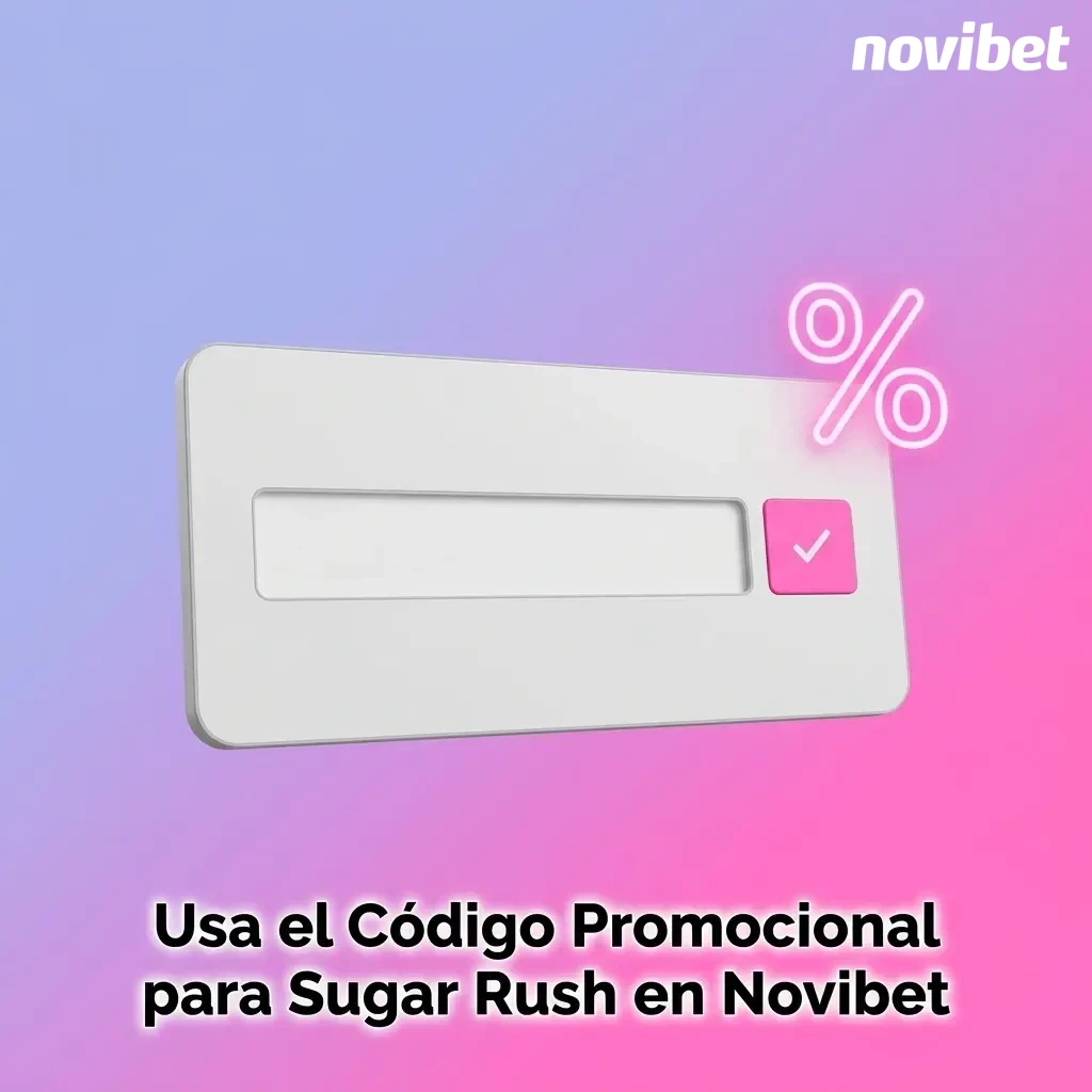 Código promocional Sugar Rush en Novibet ingresado en formulario de inscripción o sección Mi cuenta de la app