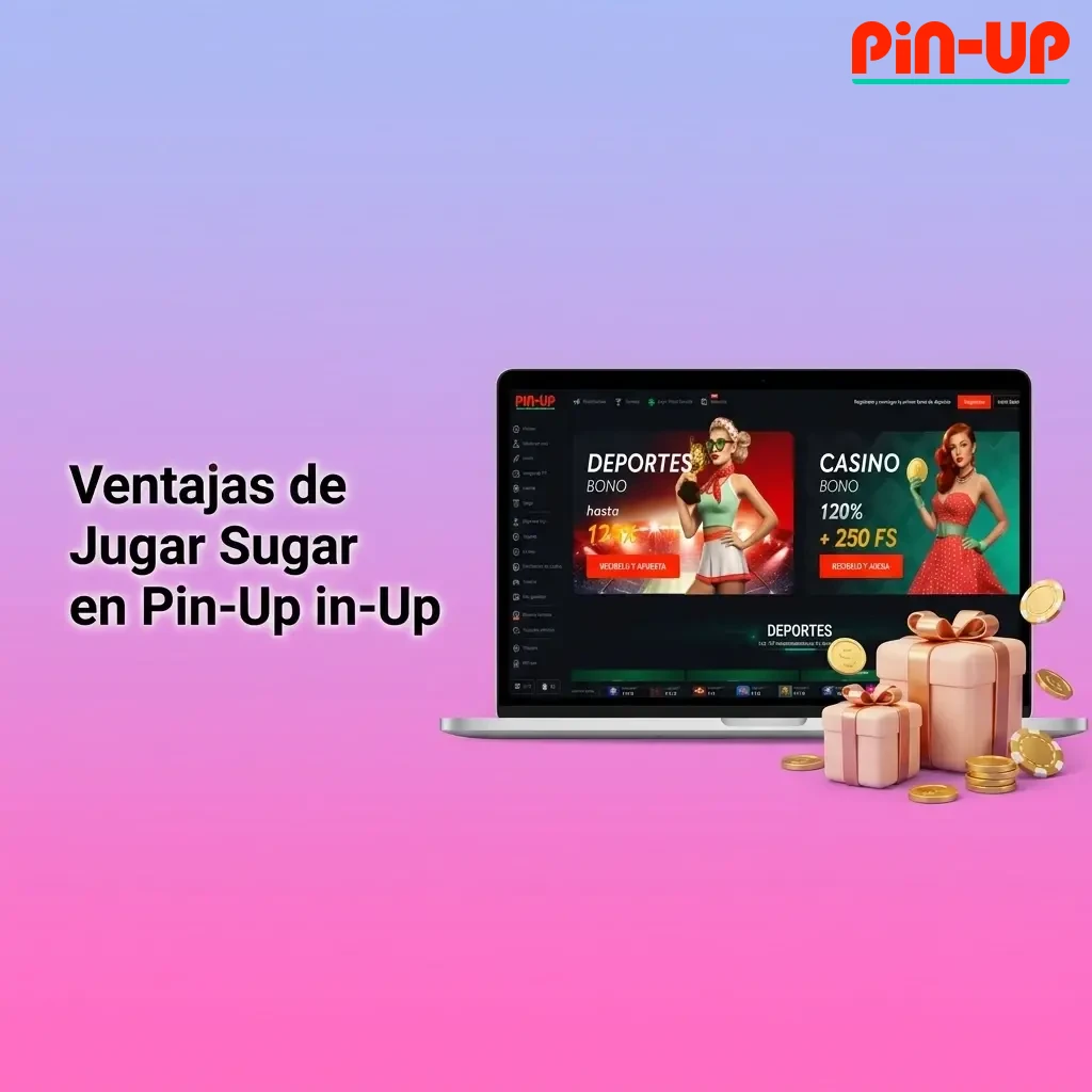 Ventajas de jugar Sugar Rush en Pin-Up: RTP 96.5%, demo gratis, soporte 24/7 y bono hasta $100,000 MXN.